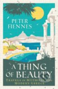 Kniha: A Thing of Beauty (Peter Fiennes). Oneworld, 2022 Kniha: A Thing of Beauty (Peter Fiennes). Oneworld, 2022