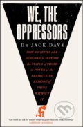 Kniha: We, the Oppressors (Jack Davy). Quercus, 2022 Kniha: We, the Oppressors (Jack Davy). Quercus, 2022