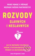 Kniha: Rozvody slavných i neslavných (Anna Stroganová). Universum, 2022 Kniha: Rozvody slavných i neslavných (Anna Stroganová). Universum, 2022