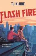 Kniha: Flash Fire (TJ Klune). Hodder Paperback, 2022 Kniha: Flash Fire (TJ Klune). Hodder Paperback, 2022