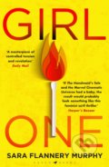 Kniha: Girl One (Sara Flannery Murphy). Bloomsbury, 2022 Kniha: Girl One (Sara Flannery Murphy). Bloomsbury, 2022