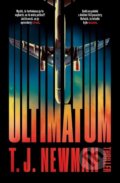 Kniha: Ultimátum (T.J. Newman), 2022 Kniha: Ultimátum (T.J. Newman), 2022