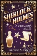 Kniha: Sherlock Holmes a Ztracená závěť (George Mann). Vendeta, 2022 Kniha: Sherlock Holmes a Ztracená závěť (George Mann). Vendeta, 2022