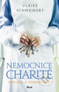 Kniha: Nemocnice Charité 2 (Ulrike Schweikert). Ikar CZ, 2022 Kniha: Nemocnice Charité 2 (Ulrike Schweikert). Ikar CZ, 2022