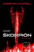 Kniha: Škorpión (Christian Cantrell). Fobos, 2022 Kniha: Škorpión (Christian Cantrell). Fobos, 2022