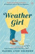 Kniha: Weather Girl (Rachel Lynn Solomon). Penguin Books, 2022 Kniha: Weather Girl (Rachel Lynn Solomon). Penguin Books, 2022