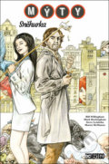 Kniha: Mýty - Sněhurka (Bill Willingham). Crew, 2022 Kniha: Mýty - Sněhurka (Bill Willingham). Crew, 2022