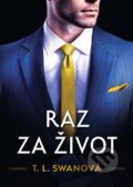 E-kniha: Raz za život (T.L. Swan) E-kniha: Raz za život (T.L. Swan)