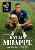 Kniha: Kylian Mbappé (Petr Čermák). Imagination of People, 2022 Kniha: Kylian Mbappé (Petr Čermák). Imagination of People, 2022