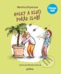 Kniha: Holky a kluci pořád zlobí (Martina Drijverová). Edika, 2022 Kniha: Holky a kluci pořád zlobí (Martina Drijverová). Edika, 2022