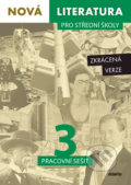 Kniha: Nová literatura pro střední školy 3 - Pracovní sešit (Didaktis). Didaktis, 2022 Kniha: Nová literatura pro střední školy 3 - Pracovní sešit (Didaktis). Didaktis, 2022