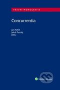 Kniha: Concurrentia (Jakub Tomšej a Jan Pichrt). Wolters Kluwer ČR, 2022 Kniha: Concurrentia (Jakub Tomšej a Jan Pichrt). Wolters Kluwer ČR, 2022