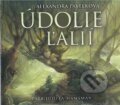Audiokniha: Údolie ľalií (Alexandra Pavelková). Wisteria Books, 2022 Audiokniha: Údolie ľalií (Alexandra Pavelková). Wisteria Books, 2022