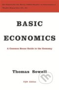 Kniha: Basic Economics (Thomas Sowell). Basic Books, 2015 Kniha: Basic Economics (Thomas Sowell). Basic Books, 2015