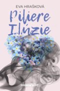 Kniha: Piliere ilúzie (Eva Hrašková), 2022 Kniha: Piliere ilúzie (Eva Hrašková), 2022