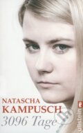 Kniha: 3096 Tage (Natascha Kampusch). Ullstein, 2013 Kniha: 3096 Tage (Natascha Kampusch). Ullstein, 2013