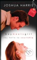 Kniha: Boy Meets Girl (Joshua Harris). Multnomah Books, 2005 Kniha: Boy Meets Girl (Joshua Harris). Multnomah Books, 2005