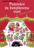 Kniha: Putování za švestkovou vůní (Ludvík Aškenazy a Helena Zmatlíková). Albatros CZ, 2013 Kniha: Putování za švestkovou vůní (Ludvík Aškenazy a Helena Zmatlíková). Albatros CZ, 2013