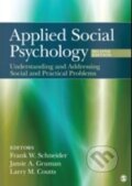 Kniha: Applied Social Psychology (Frank W. Schneider, Jamie A. Gruman a Larry M. Coutts). Sage Publications, 2012 Kniha: Applied Social Psychology (Frank W. Schneider, Jamie A. Gruman a Larry M. Coutts). Sage Publications, 2012