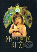Kniha: Mystérium ruže (Georg). Georg, 2013 Kniha: Mystérium ruže (Georg). Georg, 2013