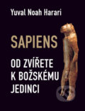 Kniha: Sapiens (Yuval Noah Harari). Leda, 2013 Kniha: Sapiens (Yuval Noah Harari). Leda, 2013