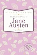 The Illustrated Works of Jane Austen (Volume 1) - Jane Austen, Bounty Books, 2013