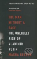 Kniha: The Man Without a Face (Masha Gessen). Granta Books, 2014 Kniha: The Man Without a Face (Masha Gessen). Granta Books, 2014