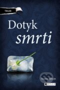 Kniha: Dotyk smrti (Tamina Berger). Fragment, 2014 Kniha: Dotyk smrti (Tamina Berger). Fragment, 2014