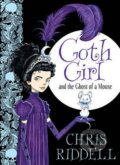 Kniha: Goth Girl (Chris Riddell). Macmillan Children Books, 2013 Kniha: Goth Girl (Chris Riddell). Macmillan Children Books, 2013