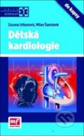 Kniha: Dětská kardiologie do kapsy (Milan Šamánek). Mladá fronta, 2013 Kniha: Dětská kardiologie do kapsy (Milan Šamánek). Mladá fronta, 2013