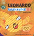 Kniha: Leonardo, kocúr z ulice (Ján Uličiansky). Trio Publishing, 2013 Kniha: Leonardo, kocúr z ulice (Ján Uličiansky). Trio Publishing, 2013