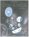 Kniha: Lidské klubíčko (Miloš Kopták a Vladimír Vokolek). Albatros CZ, 2013 Kniha: Lidské klubíčko (Miloš Kopták a Vladimír Vokolek). Albatros CZ, 2013