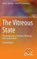 Kniha: The Vitreous State (Ivan S. Gutzow a Jürn W. P. Schmelzer). Springer Verlag, 2013 Kniha: The Vitreous State (Ivan S. Gutzow a Jürn W. P. Schmelzer). Springer Verlag, 2013