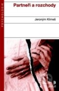 Kniha: Partneři a rozchody (Jeroným Klimeš). Portál, 2013 Kniha: Partneři a rozchody (Jeroným Klimeš). Portál, 2013