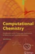 Kniha: Computational Chemistry (Errol G. Lewars). Springer Verlag, 2010 Kniha: Computational Chemistry (Errol G. Lewars). Springer Verlag, 2010