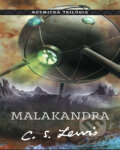 Kniha: Malakandra (C.S. Lewis), 2013 Kniha: Malakandra (C.S. Lewis), 2013