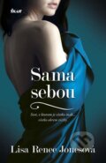 Kniha: Sama sebou (Lisa Renee Jones). Ikar, 2014 Kniha: Sama sebou (Lisa Renee Jones). Ikar, 2014