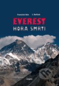 Everest - Hora smrti - František Kele, J. Duffack, 2013