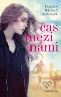 Kniha: Čas mezi námi (Tamara Ireland Stone). Knižní klub, 2013 Kniha: Čas mezi námi (Tamara Ireland Stone). Knižní klub, 2013