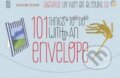 Kniha: 101 Things to Do with an Envelope (Denise Brown). CICO Books, 2013 Kniha: 101 Things to Do with an Envelope (Denise Brown). CICO Books, 2013