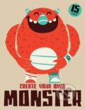 Kniha: Create Your Own Monster (Laurence King Publishing). Laurence King Publishing, 2013 Kniha: Create Your Own Monster (Laurence King Publishing). Laurence King Publishing, 2013