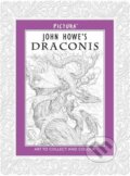Kniha: Draconis (John Howe). Pictura, 2013 Kniha: Draconis (John Howe). Pictura, 2013