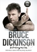 Kniha: Čo robí tento gombík? (Bruce Dickinson), 2022 Kniha: Čo robí tento gombík? (Bruce Dickinson), 2022