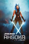 Kniha: Star Wars: Ahsoka (E.K. Johnston). Egmont ČR, 2022 Kniha: Star Wars: Ahsoka (E.K. Johnston). Egmont ČR, 2022