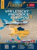 VFR letecký průvodce Evropou 1 (Galileo Training). Galileo Training, 2022 VFR letecký průvodce Evropou 1 (Galileo Training). Galileo Training, 2022