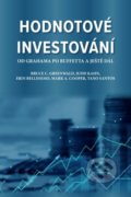 Kniha: Hodnotové investování (Bruce C. Greenwald). Impossible, 2022 Kniha: Hodnotové investování (Bruce C. Greenwald). Impossible, 2022