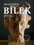 Kniha: František Bílek (1872-1941) (Hana Larvová). Galerie hl. města Prahy, 2022 Kniha: František Bílek (1872-1941) (Hana Larvová). Galerie hl. města Prahy, 2022