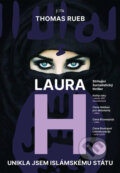 Kniha: Laura H. (Thomas Rueb). Jota, 2023 Kniha: Laura H. (Thomas Rueb). Jota, 2023