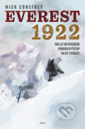 Kniha: Everest 1922 (Mick Conefrey). Jota, 2022 Kniha: Everest 1922 (Mick Conefrey). Jota, 2022