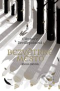 Kniha: Bezvětrné město - Kniha druhá (Eléonore Devillepoix). Host, 2022 Kniha: Bezvětrné město - Kniha druhá (Eléonore Devillepoix). Host, 2022
